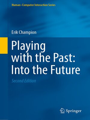 cover image of Playing with the Past